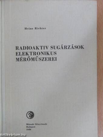 Radioaktiv sugárzások elektronikus mérőműszerei