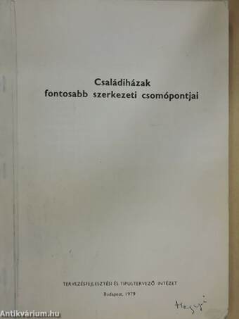 Családiházak fontosabb szerkezeti csomópontjai