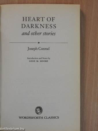 Heart of Darkness and other stories