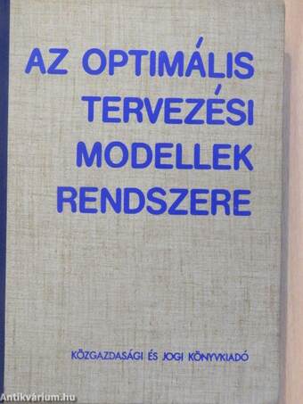 Az optimális tervezési modellek rendszere