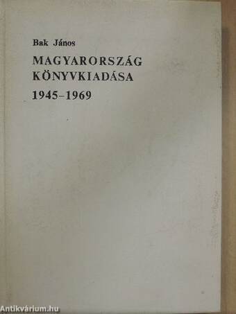 Magyarország könyvkiadása 1945-1969