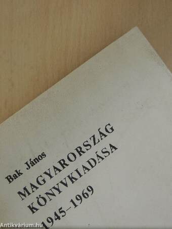 Magyarország könyvkiadása 1945-1969