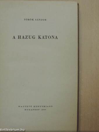 A hazug katona