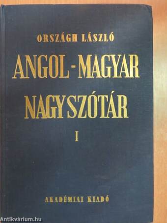 Angol-magyar nagyszótár I-II.