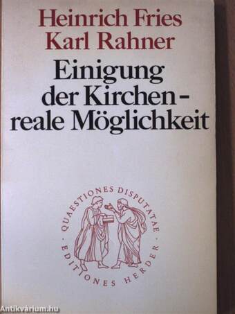 Einigung der Kirchen - Reale Möglichkeit