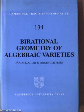 Birational Geometry of Algebraic Varieties