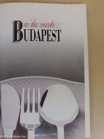 A 'la carte Budapest