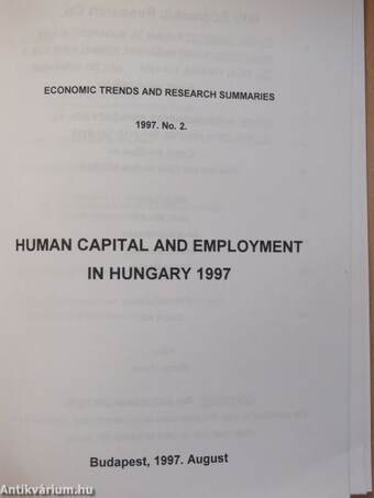 Human Capital and Employment in Hungary 1997