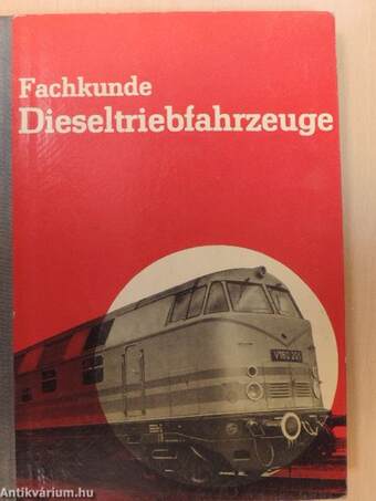 Fachkunde Dieseltriebfahrzeuge