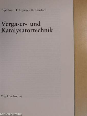 Vergaser- und Katalysatortechnik