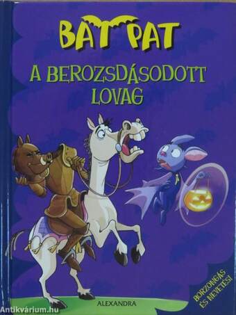 A berozsdásodott lovag