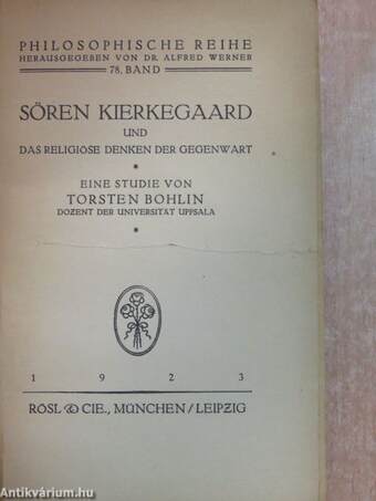 Sören Kierkegaard und das religiöse denken der gegenwart