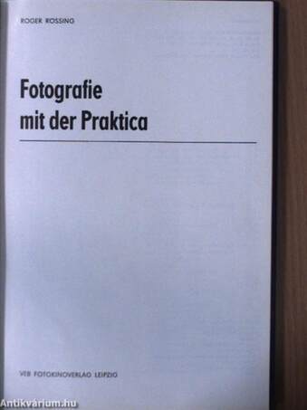 Fotografie mit der Praktica