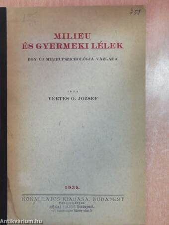 Milieu és a gyermeki lélek