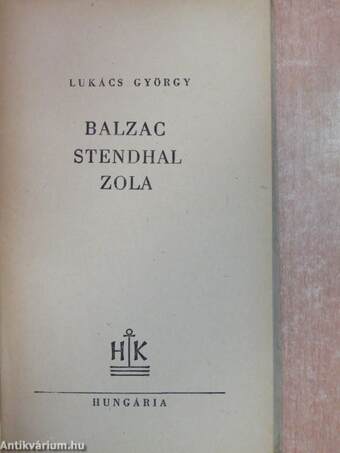 Balzac, Stendhal, Zola