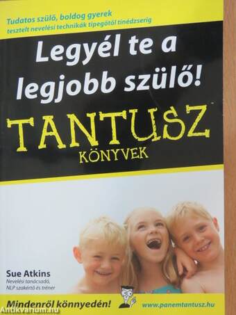 Legyél te a legjobb szülő!