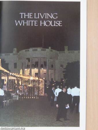 The Living White House