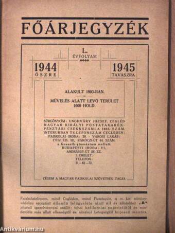 Unghváry József faiskolájának árjegyzéke, Cegléd 1944-1945