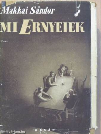 Mi Ernyeiek I-II.