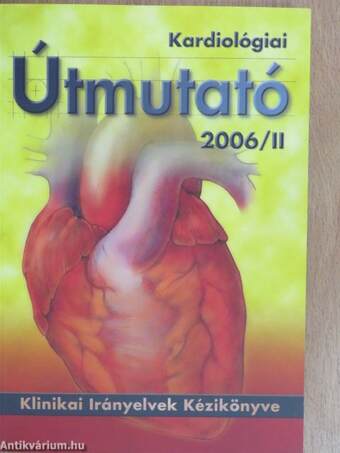 Kardiológiai Útmutató 2006/II.