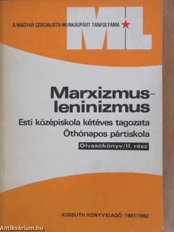 Marxizmus-leninizmus - Olvasókönyv II.