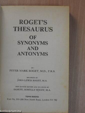 Roget's Thesaurus of Synonyms and Antonyms