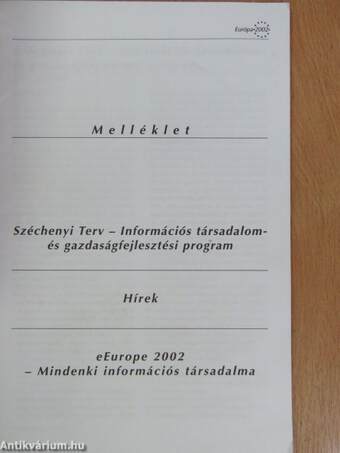 Széchenyi Terv - Információs társadalom- és gazdaságfejlesztési program