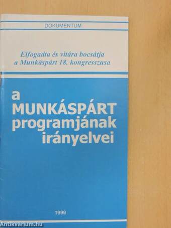 A Munkáspárt programjának irányelvei