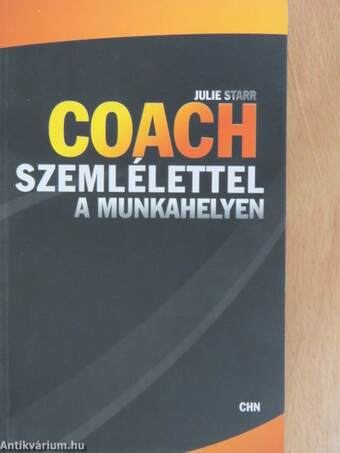 Coach szemlélettel a munkahelyen