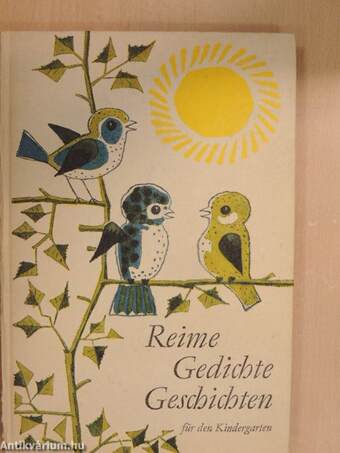 Reime - Gedichte - Geschichten für den Kindergarten