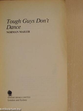 Tough Guys Don't Dance