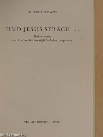 Und Jesus sprach...