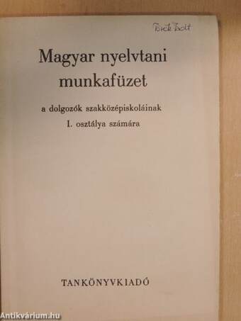 Magyar nyelvtani munkafüzet I.