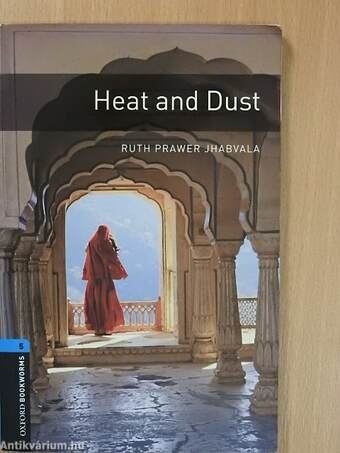 Heat and Dust