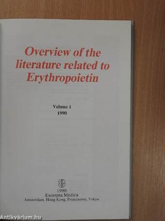 Overview of the literature related to Erythropoietin 1/1990.