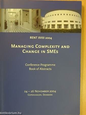 Managing Complexity and Change in SMEs - RENT XVIII 2004