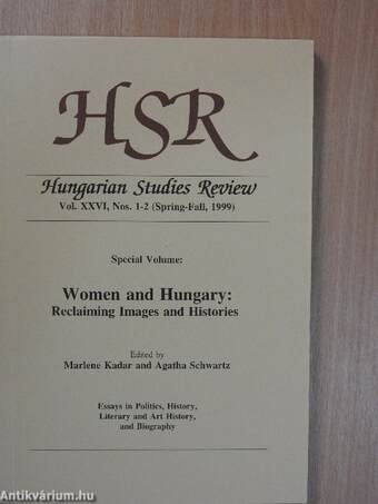 Hungarian Studies Review Spring-Fall, 1999