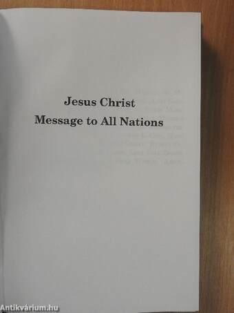 Jesus Christ Message to All Nations