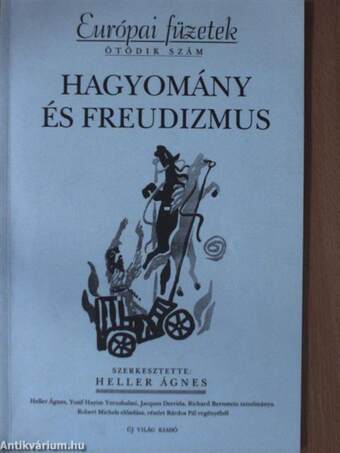 Hagyomány és freudizmus