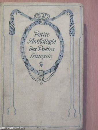 Anthologie des Poetes lyriques francais