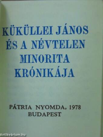 Küküllei János és a Névtelen Minorita krónikája (minikönyv) (számozott) - Plakettel