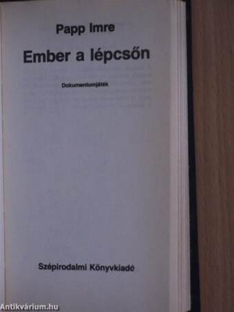 Egy nap boldogság/Hungária Expressz/Tanúvállomást tettem/Telkemen az Erzsébet-híd/Ember a lépcsőn/Budapesti krétakör