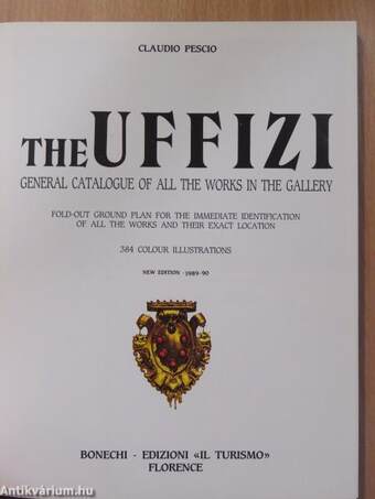 The Uffizi General Catalogue of all the Works in the Gallery