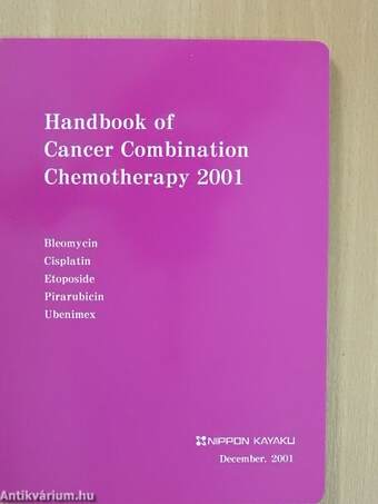 Handbook of Cancer Combination Chemotherapy 2001