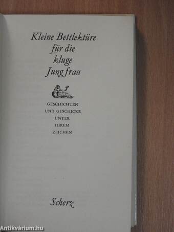 Kleine Bettlektüre für die kluge Jungfrau