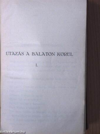 Utazás a Balaton körül I-II./A balatoni utazás vége