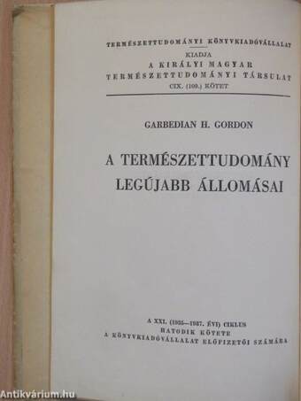 A természettudomány legújabb állomásai