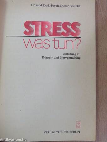 Stress was tun?