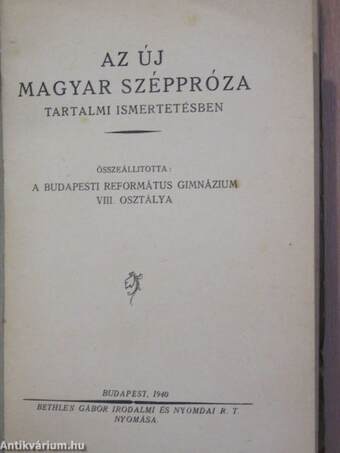 Az új magyar széppróza tartalmi ismertetésben