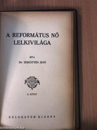 A református nő lelkivilága I-III.